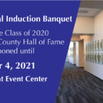 2020 Hall of Fame Banquet Ceremony re-scheduled to 2021